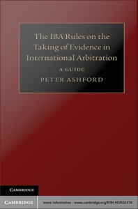 IBA Rules on the Taking of Evidence in International Arbitration