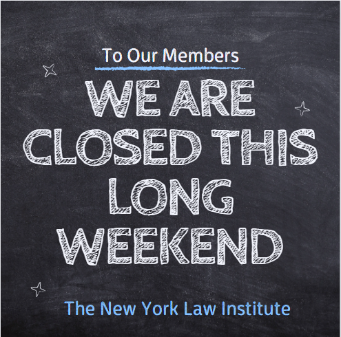NYLI closes early Fri 8/29 and will be closed Labor Day Mon 9/1